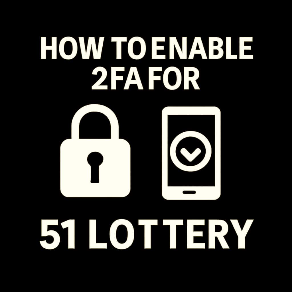 A badge representing 2FA setup for 51 Lottery.